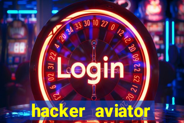 hacker aviator aposta ganha